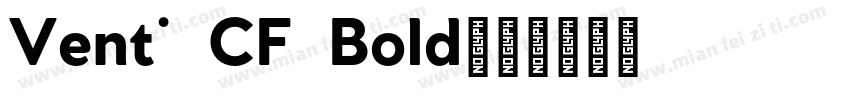 Venti CF Bold字体转换
